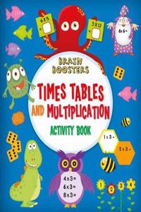 BRAIN BOOSTERS TIMES TABLES AND MU