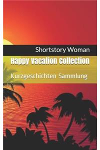 Happy Vacation Collection