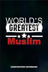 World's Greatest Muslim