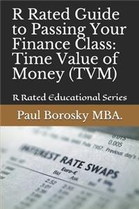 R Rated Guide to Passing Your Finance Class