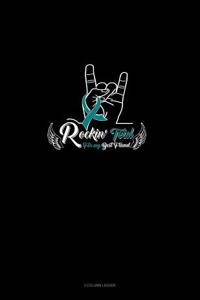 Rockin' Teal for My Best Friend