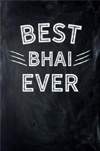 Best Bhai Ever