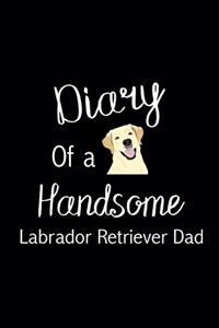 Diary of a Handsome Labrador Retriever Dad