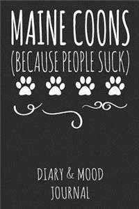Maine Coon Because People Suck