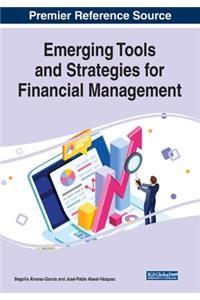 Emerging Tools and Strategies for Financial Management