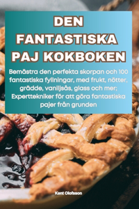 Den Fantastiska Paj Kokboken