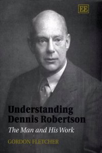 Understanding Dennis Robertson