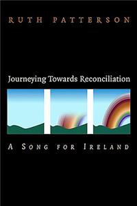 Journeying Towards Reconciliation