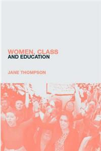 Women, Class And Education