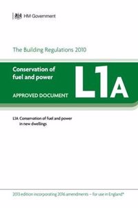 Approved Document L1A: Conservation of fuel and power - New dwellings 2013