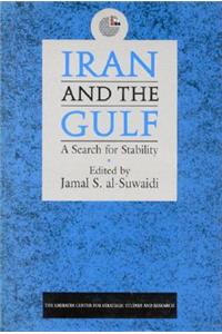 Iran and the Gulf: A Search for Stability
