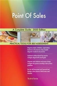 Point Of Sales A Complete Guide - 2020 Edition
