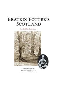 Beatrix Potter's Scotland