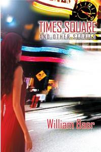 Times Square and Other Stories