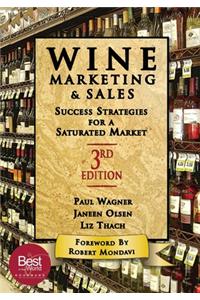 Wine Marketing and Sales, Third Edition