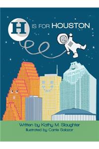 H Is for Houston