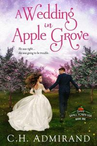 A Wedding in Apple Grove