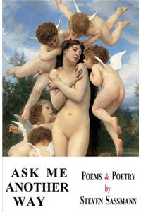 Ask Me Another Way