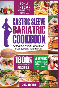 Gastric Sleeve Bariatric Cookbook