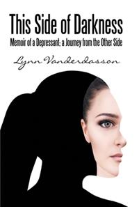 This Side of Darkness