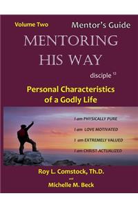 Mentoring His Way - Mentor's Guide Volume 2