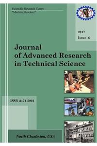 Journal of Advanced Research in Technical Science. Issue 6