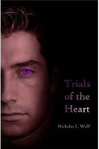 Trials of the Heart