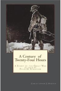 A Century of Twenty-Four Hours