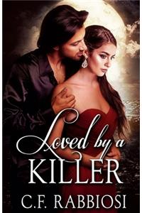 Loved By A Killer