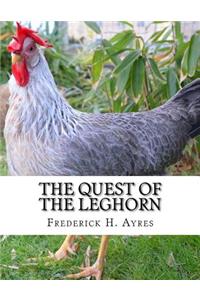 Quest of the Leghorn