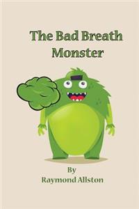 Bad Breath Monster