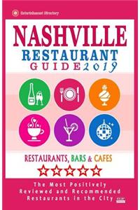 Nashville Restaurant Guide 2019