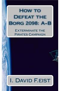 How to Defeat the Borg 2098