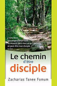 Chemin D'être Disciple