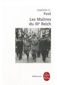 Les Maîtres Du Iiie Reich