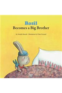 Basil Becomes a Big Brother