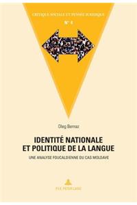 Identité Nationale Et Politique de la Langue