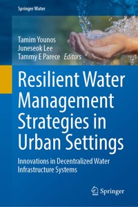 Resilient Water Management Strategies in Urban Settings