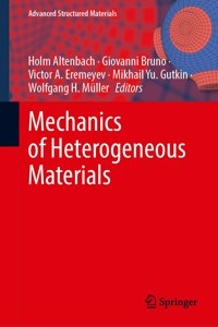 Mechanics of Heterogeneous Materials