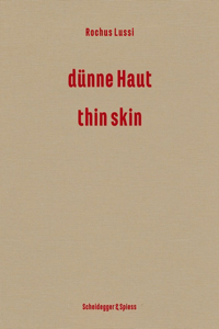 Rochus Lussi—Thin Skin