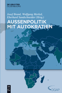 Außenpolitik Mit Autokratien