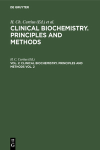 Clinical biochemistry. Principles and methods