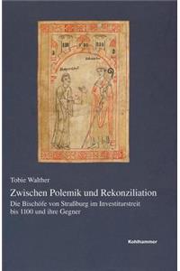 Zwischen Polemik Und Rekonziliation