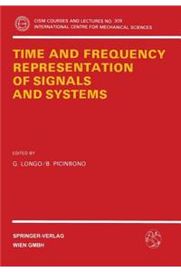 Time and Frequency Representation of Signals and Systems