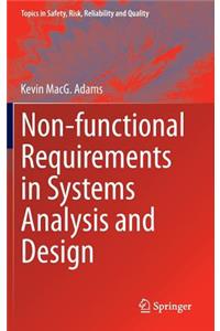 Non-Functional Requirements in Systems Analysis and Design