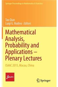 Mathematical Analysis, Probability and Applications - Plenary Lectures