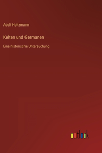 Kelten und Germanen