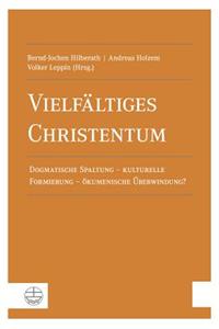 Vielfaltiges Christentum