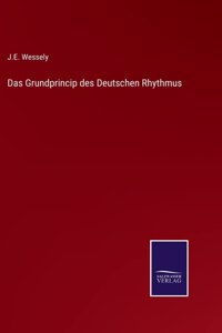Grundprincip des Deutschen Rhythmus