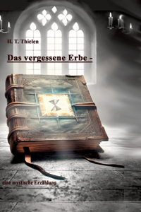 Das vergessene Erbe -